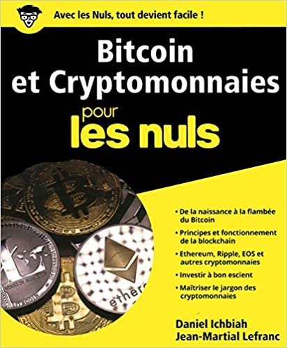 Plus d’informations sur « Bitcoin et cryptomonnaies pour les nuls »