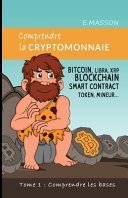 Plus d’informations sur « Comprendre la Cryptomonnaie »