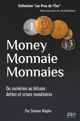 Plus d’informations sur « Money Monnaie Monnaies »