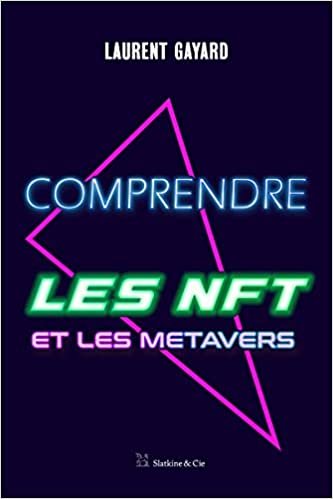 Plus d’informations sur « Comprendre les NFT et les metavers »